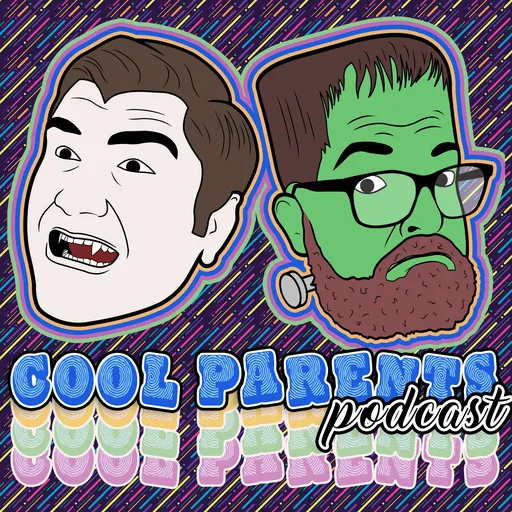 Cool Parents (Not a Parenting Podcast!) Artwork