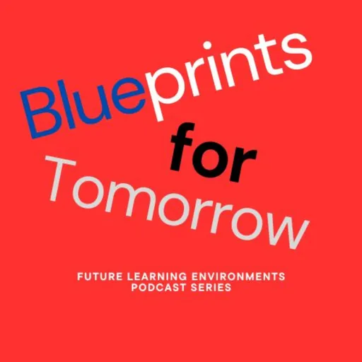 Blueprints for tomorrow's learning spaces Artwork