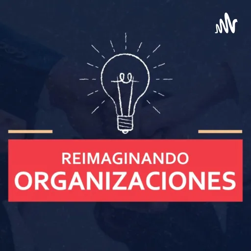 Reimaginando Organizaciones Artwork