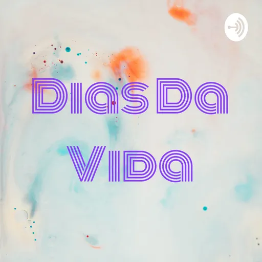 Dias Da Vida Artwork