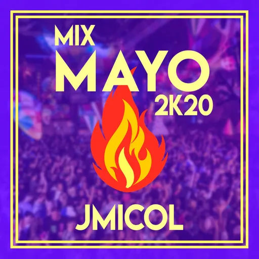jmicol - Mix Mayo 2K20 Artwork