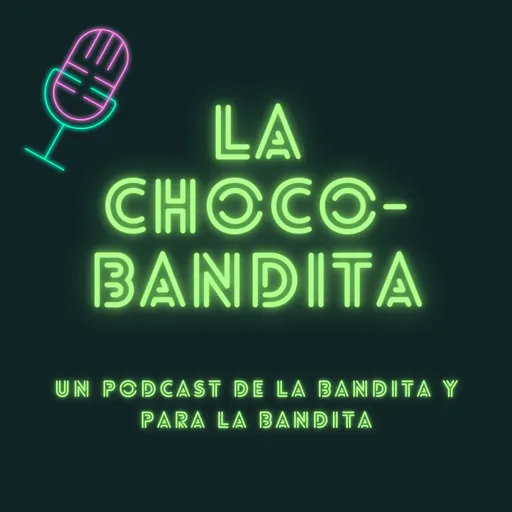 La Chocobandita Artwork