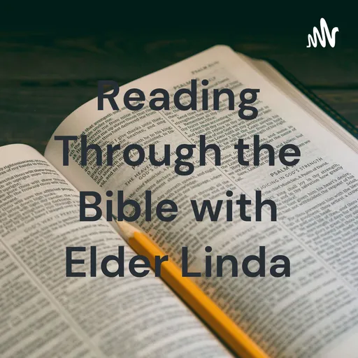Reading Through the Bible with Elder Linda Artwork