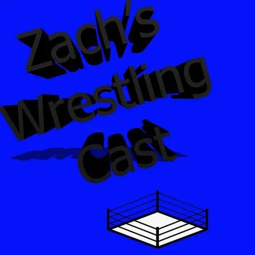 Zach's Wrestling Cast Artwork