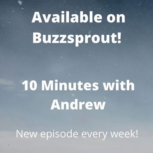 10 Minutes with Andrew Artwork