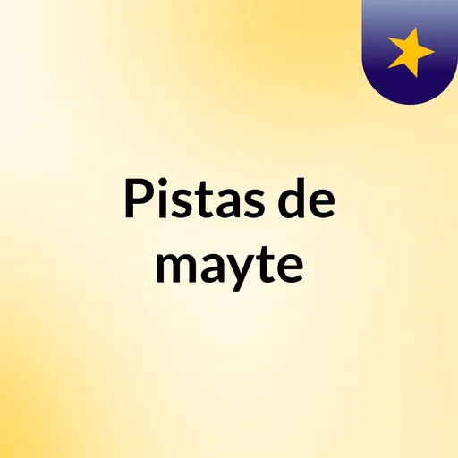 Pistas de mayte Artwork