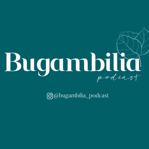 Bugambilia Podcast Artwork