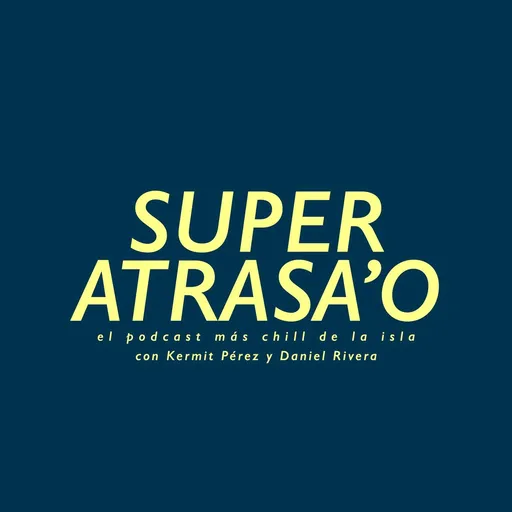 Super Atrasao Artwork