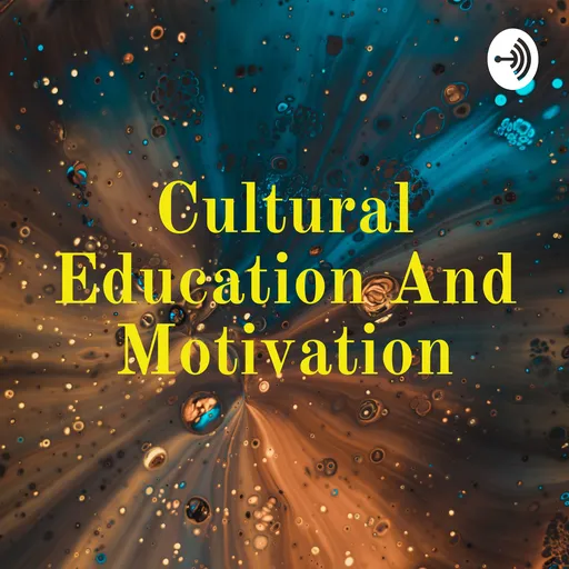 Cultural Education And Motivation Artwork