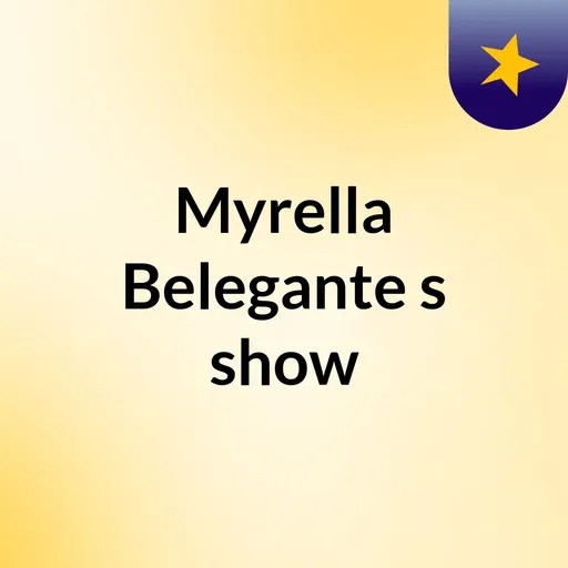 Myrella Belegante's show Artwork