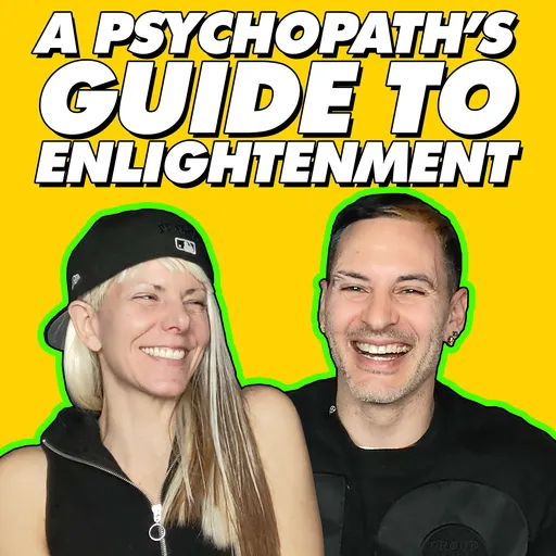 A Psychopath's Guide To Enlightenment Artwork