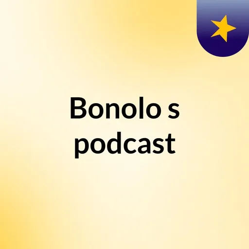 Bonolo's podcast Artwork