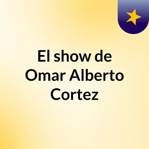 El show de Omar Alberto Cortez Artwork