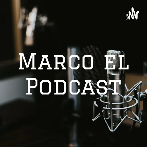 Marco el Podcast Artwork