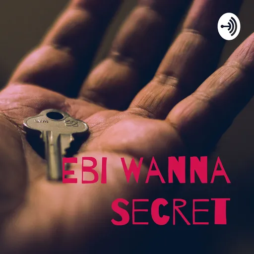 Ebi Wanna Secret🤫 Artwork