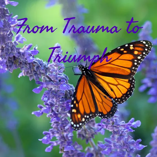 From Trauma to Triumph Artwork