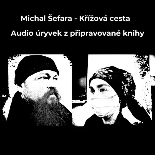 Křížová cesta - Michal Šefara Artwork