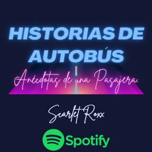 Historias De Autobús. Anécdotas De Una Pasajera. Artwork