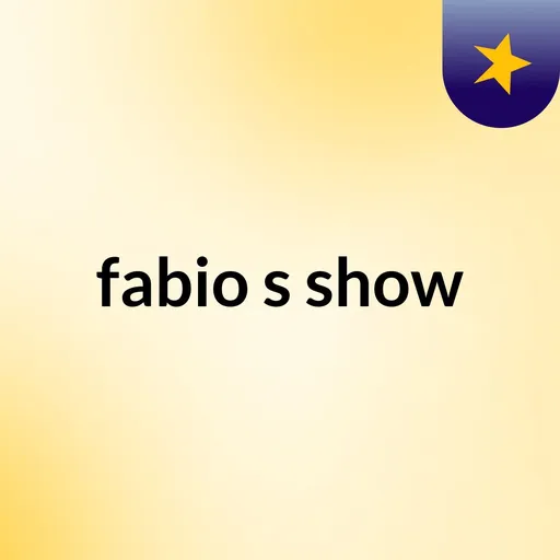 fabio's show Artwork