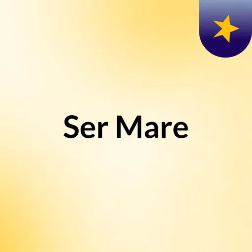 Ser Mare Artwork