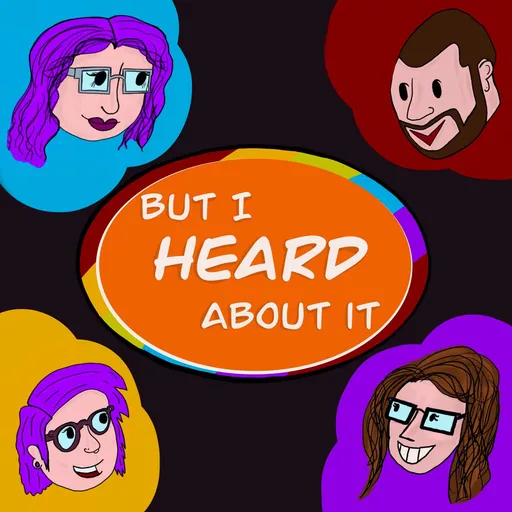 But I Heard About It Artwork