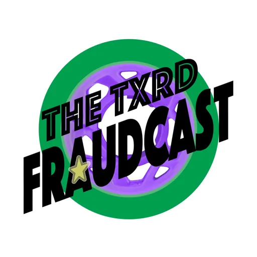 the TXRD Fraudcast Artwork