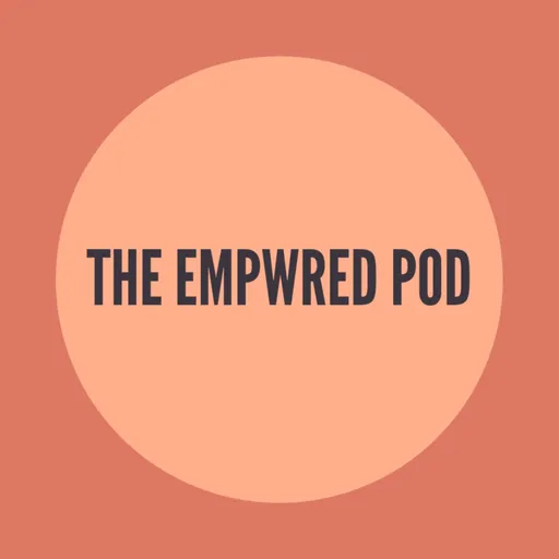 The Empwred Pod Artwork