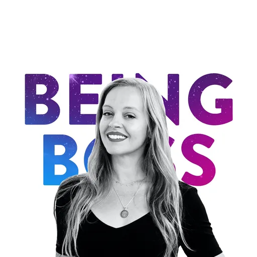 Being Boss: A Podcast for Creative Entrepreneurs Artwork