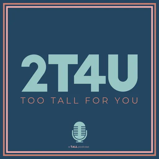 Too Tall For You Artwork