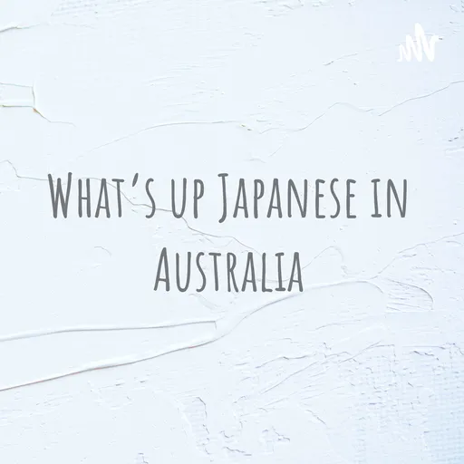 What’s up Japanese in Australia Artwork