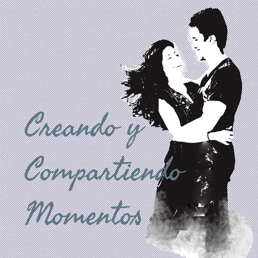 Creando y Compartiendo Momentos Artwork