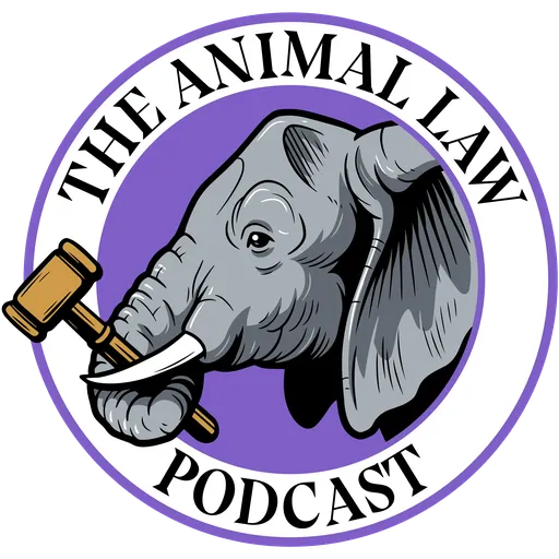 The Animal Law Podcast Artwork
