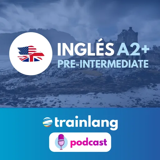 Aprende inglés con Trainlang | Nivel A2+ Pre-intermediate Artwork