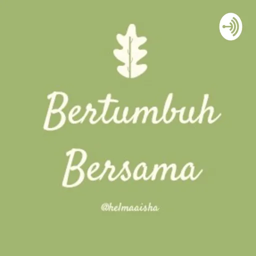 Bertumbuh Bersama Artwork