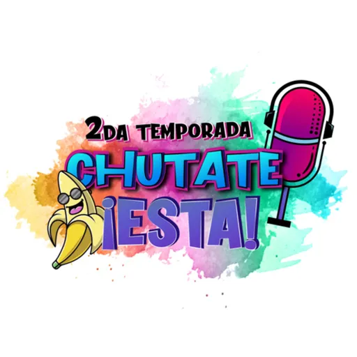 Chutate ¡Esta! Artwork
