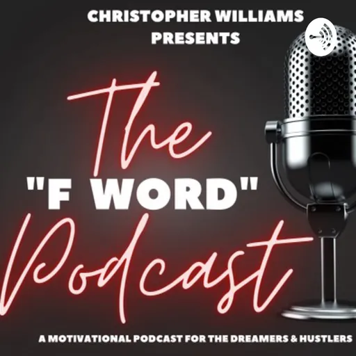 THE F WORD PODCAST Artwork