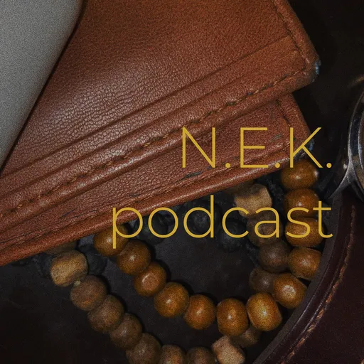 N.E.K. podcast Artwork