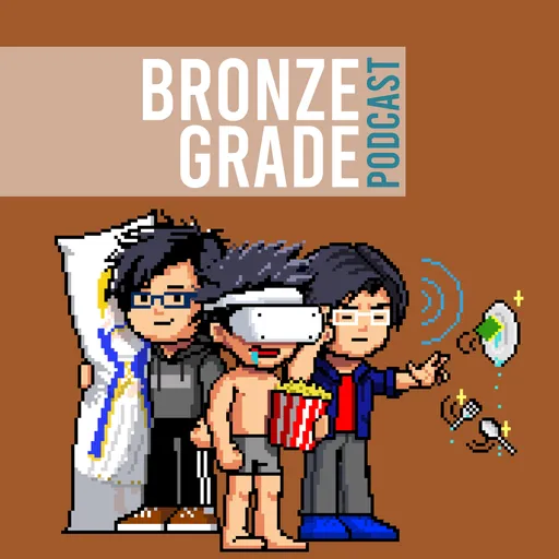 Bronze Grade Podcast Artwork