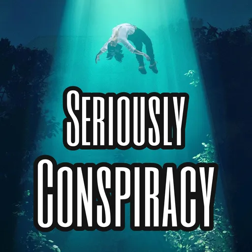 Seriously Conspiracy Artwork