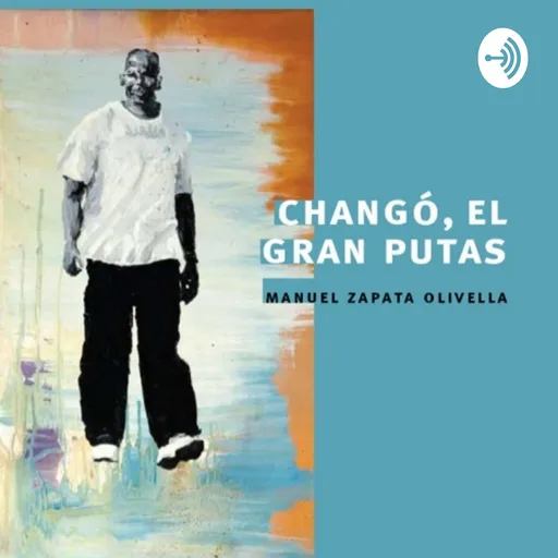 Changó El Gran Putas. Los Hijos De Changó. La Epopeya De La Negritud En América. Artwork