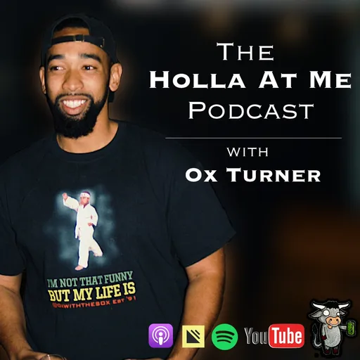 The Holla at Me! Podcast with Ox Turner Artwork