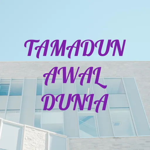 TAMADUN AWAL DUNIA Artwork