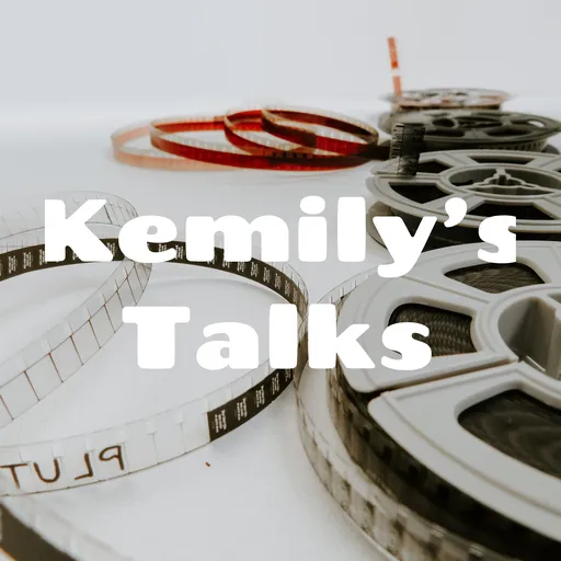Kemily's Talks Artwork