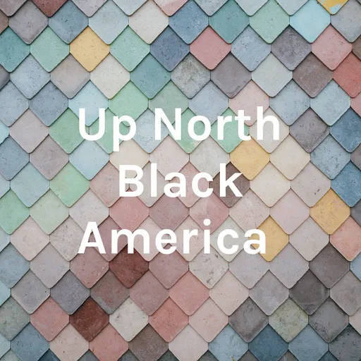 Up North Black America Artwork