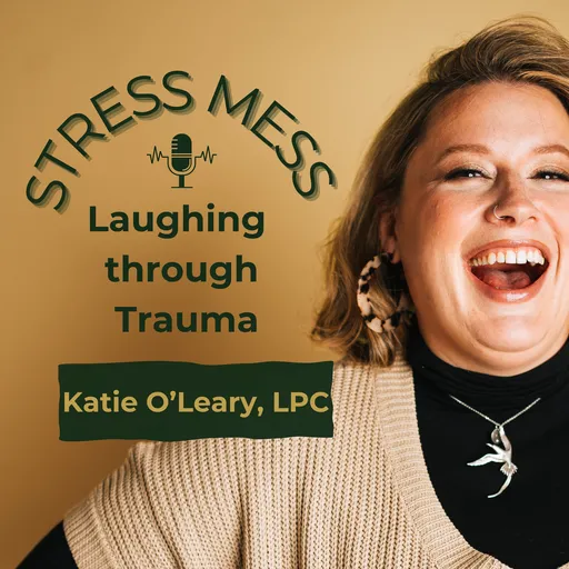 Stress Mess: Laughing Through Trauma Artwork