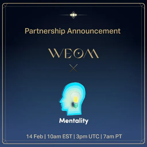 Mentality and WEOM Partnership Artwork
