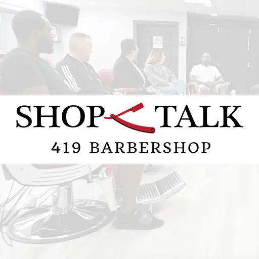 Shop Talk 419 Artwork