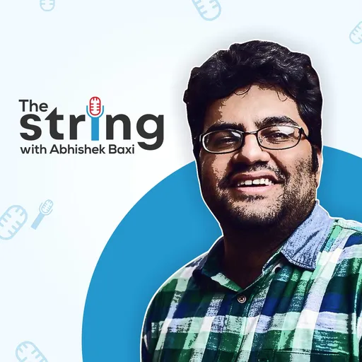 The String with Abhishek Baxi Artwork