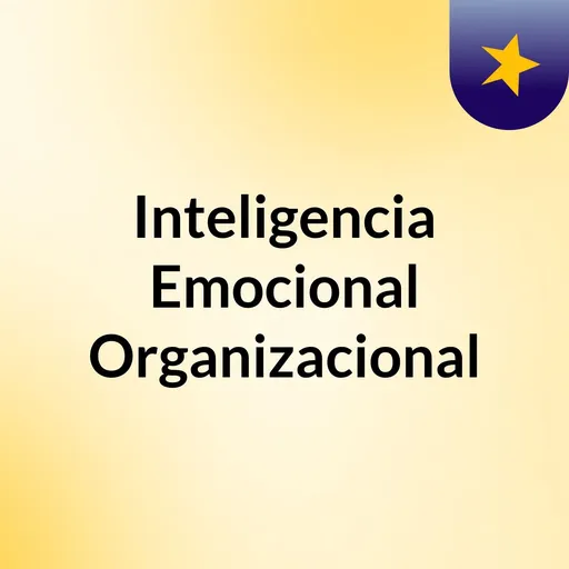 Inteligencia Emocional Organizacional Artwork