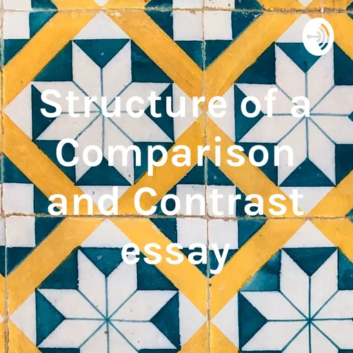 Structure of a Comparison and Contrast essay Artwork